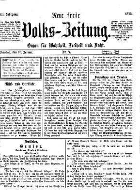 Neue freie Volks-Zeitung Sonntag 10. Januar 1875