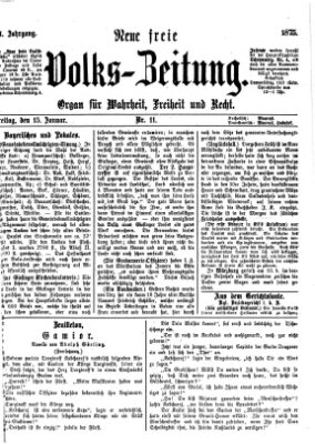 Neue freie Volks-Zeitung Freitag 15. Januar 1875