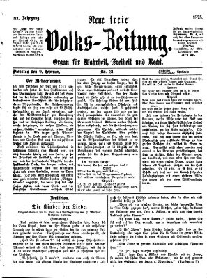 Neue freie Volks-Zeitung Dienstag 9. Februar 1875