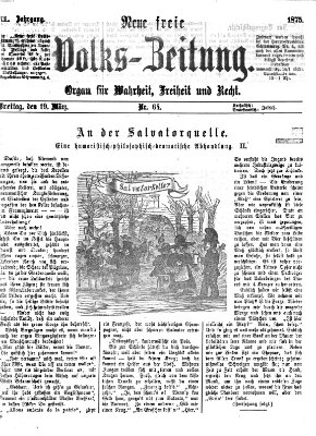 Neue freie Volks-Zeitung Freitag 19. März 1875