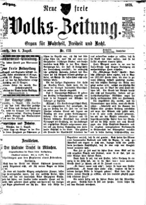 Neue freie Volks-Zeitung Mittwoch 4. August 1875