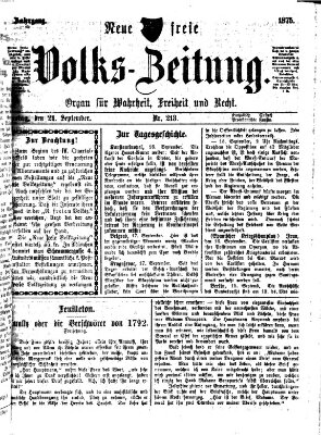 Neue freie Volks-Zeitung Dienstag 21. September 1875