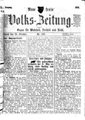 Neue freie Volks-Zeitung Mittwoch 20. Oktober 1875