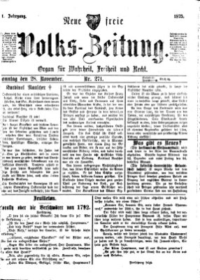 Neue freie Volks-Zeitung Sonntag 28. November 1875