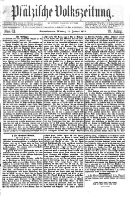 Pfälzische Volkszeitung Montag 11. Januar 1875