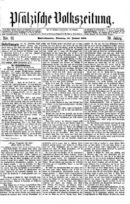 Pfälzische Volkszeitung Sonntag 31. Januar 1875