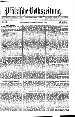 Pfälzische Volkszeitung Samstag 6. Februar 1875