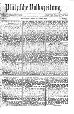 Pfälzische Volkszeitung Freitag 12. Februar 1875