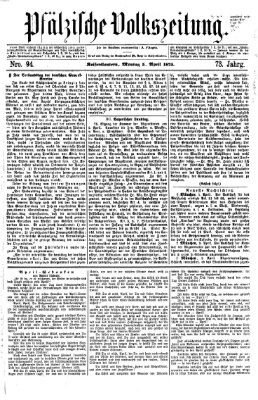 Pfälzische Volkszeitung Montag 5. April 1875