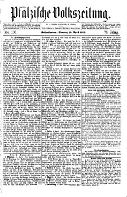 Pfälzische Volkszeitung Sonntag 11. April 1875