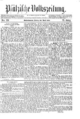 Pfälzische Volkszeitung Freitag 30. April 1875