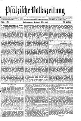 Pfälzische Volkszeitung Freitag 7. Mai 1875