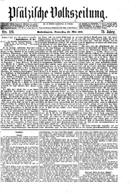 Pfälzische Volkszeitung Donnerstag 20. Mai 1875