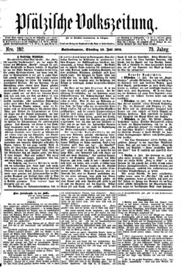 Pfälzische Volkszeitung Dienstag 13. Juli 1875