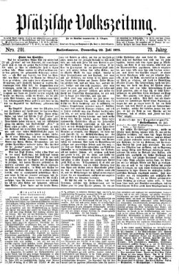 Pfälzische Volkszeitung Donnerstag 22. Juli 1875