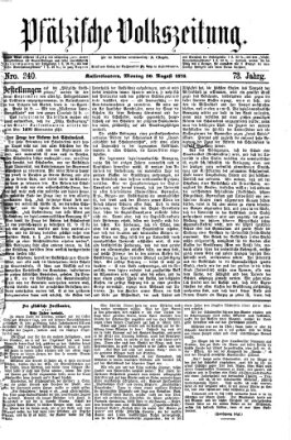 Pfälzische Volkszeitung Montag 30. August 1875