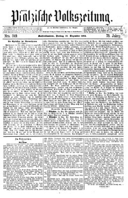 Pfälzische Volkszeitung Freitag 17. Dezember 1875