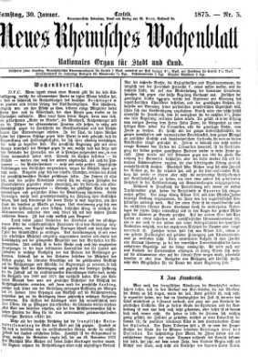 Neues rheinisches Wochenblatt Samstag 30. Januar 1875