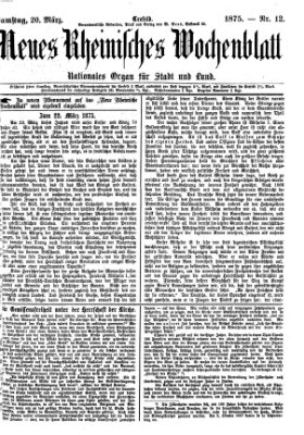 Neues rheinisches Wochenblatt Samstag 20. März 1875