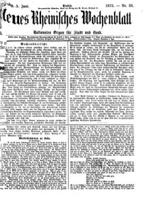 Neues rheinisches Wochenblatt Dienstag 1. Juni 1875