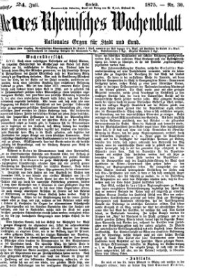 Neues rheinisches Wochenblatt Samstag 24. Juli 1875