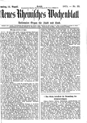 Neues rheinisches Wochenblatt Samstag 14. August 1875