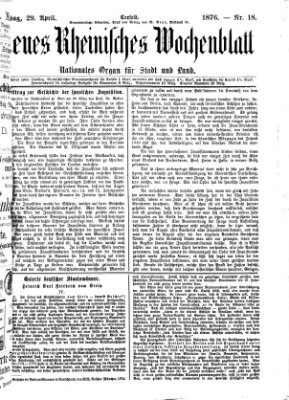 Neues rheinisches Wochenblatt Samstag 29. April 1876