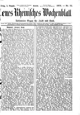 Neues rheinisches Wochenblatt Samstag 5. August 1876