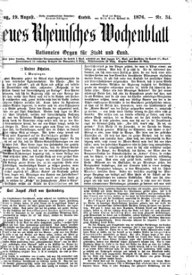 Neues rheinisches Wochenblatt Samstag 19. August 1876