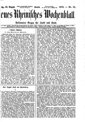 Neues rheinisches Wochenblatt Samstag 26. August 1876