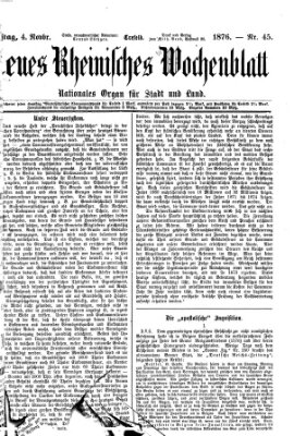 Neues rheinisches Wochenblatt Samstag 4. November 1876