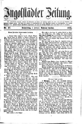 Ingolstädter Zeitung (Neue Ingolstädter Zeitung) Donnerstag 4. Februar 1875