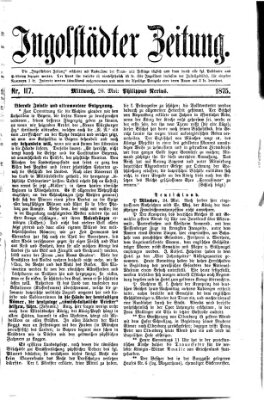 Ingolstädter Zeitung (Neue Ingolstädter Zeitung) Mittwoch 26. Mai 1875