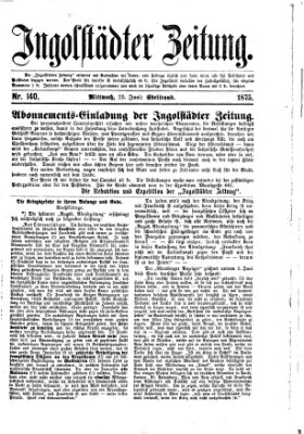 Ingolstädter Zeitung (Neue Ingolstädter Zeitung) Mittwoch 23. Juni 1875