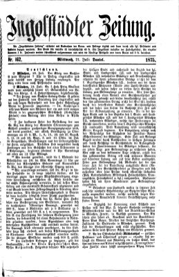 Ingolstädter Zeitung (Neue Ingolstädter Zeitung) Mittwoch 21. Juli 1875