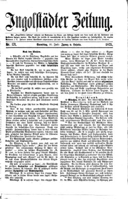 Ingolstädter Zeitung (Neue Ingolstädter Zeitung) Samstag 31. Juli 1875