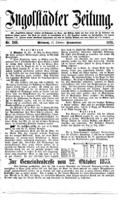 Ingolstädter Zeitung (Neue Ingolstädter Zeitung) Mittwoch 27. Oktober 1875