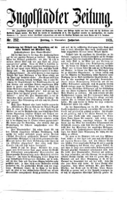 Ingolstädter Zeitung (Neue Ingolstädter Zeitung) Freitag 5. November 1875