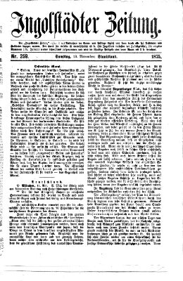 Ingolstädter Zeitung (Neue Ingolstädter Zeitung) Samstag 13. November 1875