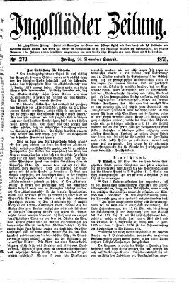 Ingolstädter Zeitung (Neue Ingolstädter Zeitung) Freitag 26. November 1875