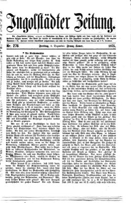 Ingolstädter Zeitung (Neue Ingolstädter Zeitung) Freitag 3. Dezember 1875