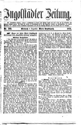 Ingolstädter Zeitung (Neue Ingolstädter Zeitung) Mittwoch 8. Dezember 1875