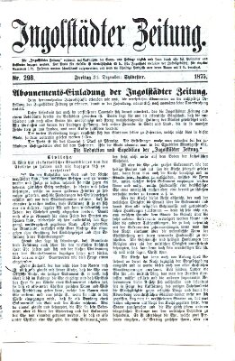 Ingolstädter Zeitung (Neue Ingolstädter Zeitung) Freitag 31. Dezember 1875