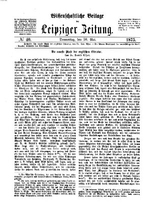 Leipziger Zeitung. Wissenschaftliche Beilage (Leipziger Zeitung) Donnerstag 20. Mai 1875