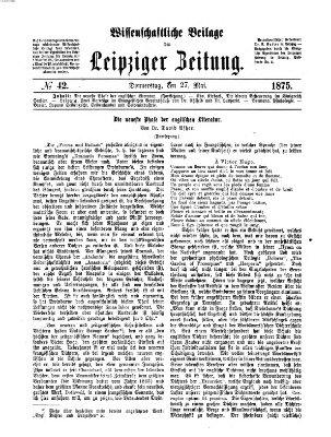 Leipziger Zeitung. Wissenschaftliche Beilage (Leipziger Zeitung) Donnerstag 27. Mai 1875