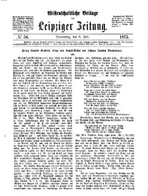 Leipziger Zeitung. Wissenschaftliche Beilage (Leipziger Zeitung) Donnerstag 8. Juli 1875