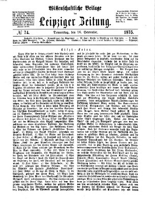 Leipziger Zeitung. Wissenschaftliche Beilage (Leipziger Zeitung) Donnerstag 16. September 1875