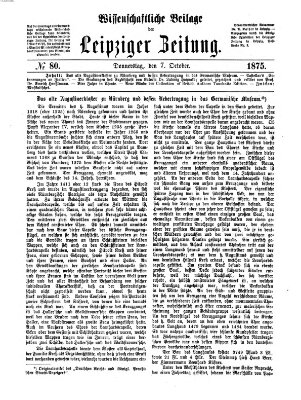 Leipziger Zeitung. Wissenschaftliche Beilage (Leipziger Zeitung) Donnerstag 7. Oktober 1875