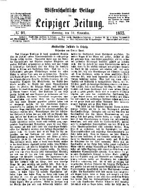 Leipziger Zeitung. Wissenschaftliche Beilage (Leipziger Zeitung) Sonntag 14. November 1875