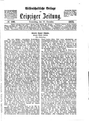 Leipziger Zeitung. Wissenschaftliche Beilage (Leipziger Zeitung) Donnerstag 16. Dezember 1875